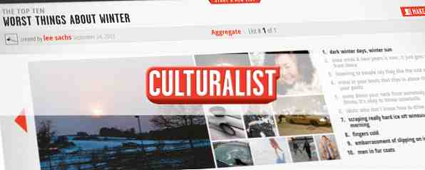 Dragoste listarea? Culturalistul va fi noul dvs. prieten [Beta invită interiorul]